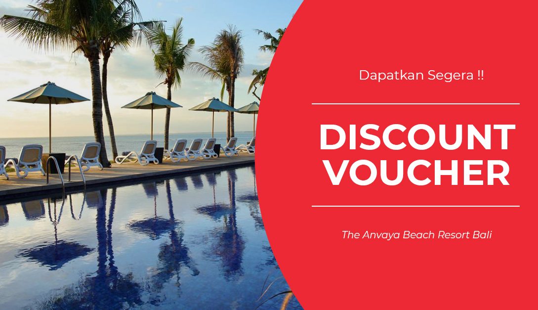 Harga The Anvaya Beach Resort Bali ditambah Diskon Greget!!!!