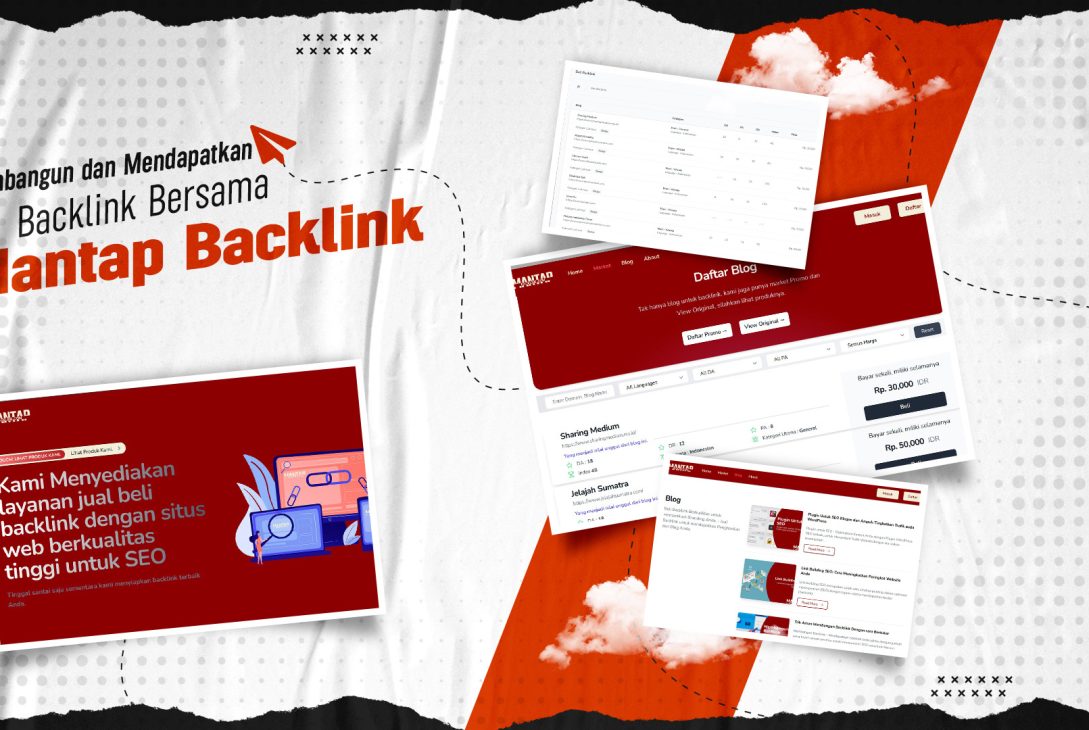 Cara Membangun dan Mendapatkan Backlink yang Berkualitas. Yuk , Simak Caranya!